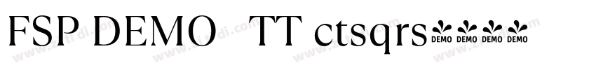 FSP DEMO   TT ctsqrs字体转换